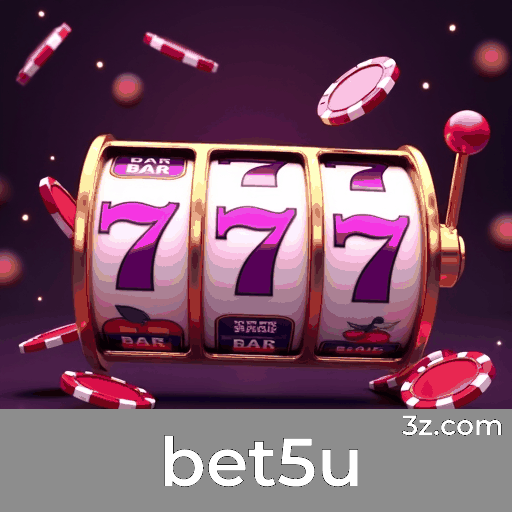 bet5u: Seu Cassino e Apostas Online Premiadas